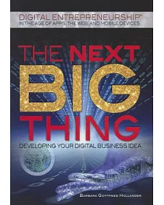 The Next Big Thing: Developing Your Digital Business Idea