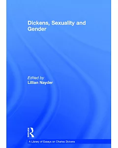 Dickens, Sexuality and Gender