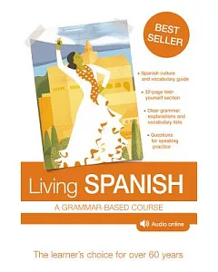 Living Spanish: A Grammar-Based Course