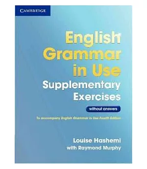 English Grammar in Use Supplementary Exercises Without Answers