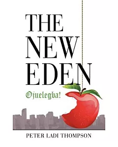 The New Eden: Ojuelegba!