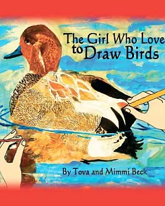 The Girl Who Loved to Draw Birds