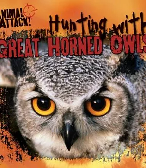 Hunting With Great Horned Owls