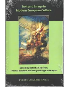 Text and Image in Modern European Culture