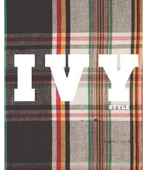 Ivy Style: Radical Conformists
