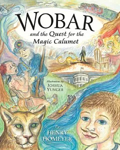 Wobar and the Quest for the Magic Calumet