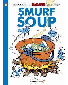 The Smurfs 13: Smurf Soup