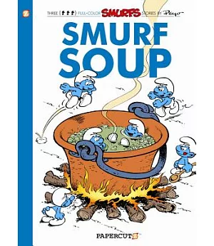 The Smurfs 13: Smurf Soup