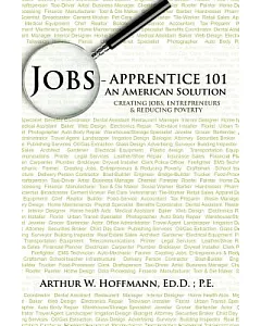 Jobs - Apprentice 101: An American Solution