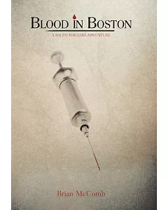Blood in Boston: A Ralph Maguire Adventure