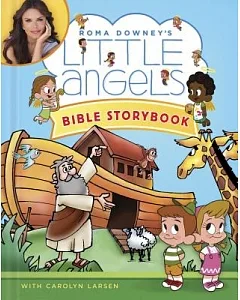 Roma Downey’s Little Angels Bible Storybook