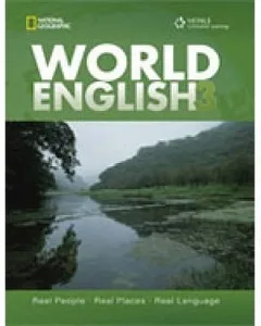 World English 3: Real People, Real Places, Real Languages