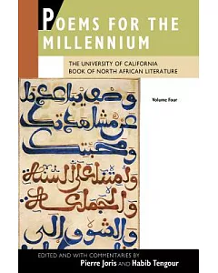 Poems for the Millennium: The University of California Book of North African Literature