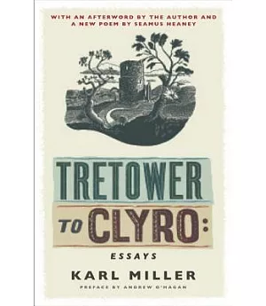 Tretower to Clyro: Selected Essays
