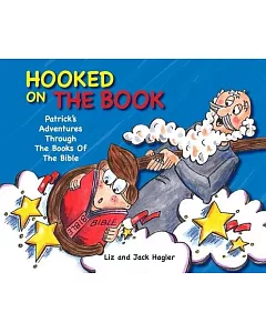 Hooked on the Book: Patrick’s Adventures Through the Books of the Bible