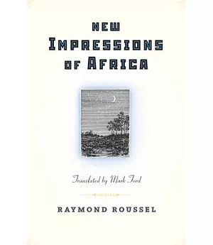 New Impressions of Africa / Nouvelles Impressions d’Afrique