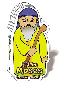 Hi, I Am Moses