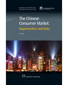 The Chinese Consumer Market: Opportunities and Risks
