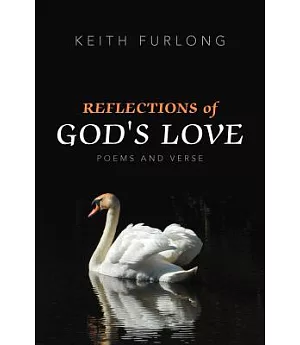 Reflections of God’s Love: Poems and Verse