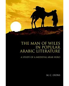 The Man of Wiles in Popular Arabic Literature