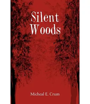 Silent Woods
