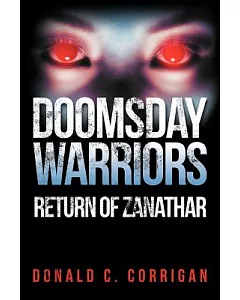 Doomsday Warriors: Return of Zanathar