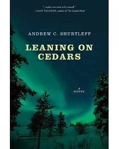 Leaning on Cedars: A Story of Initiation for Our Time