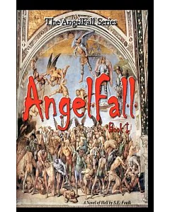 Angelfall Book I: A Novel of Hell