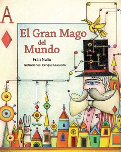 El gran mago Del mundo / The Great Magician of the World