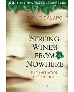 Strong Winds from Nowhere 1: The Initiation of the One