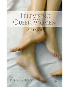 Televising Queer Women: A Reader