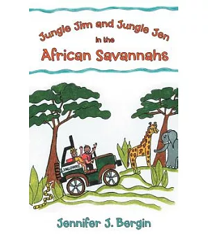 Jungle Jim and Jungle Jen in the African Savannahs
