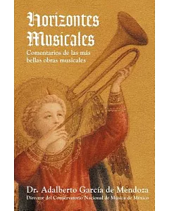 Horizontes Musicales: Comentarios de Las Mas Bellas Obras Musicales