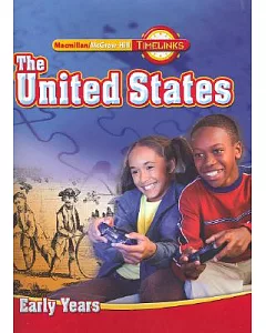 The United States, Grade 5: Early Years