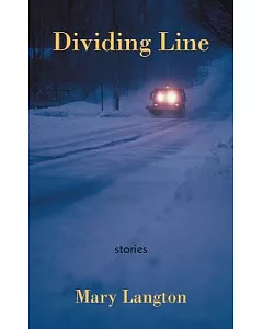 Dividing Line: Stories