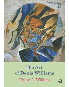 The Art of Denis Williams