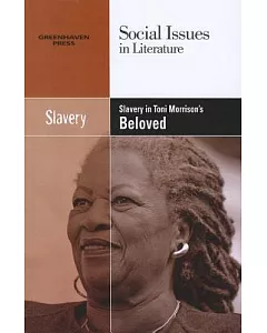 Slavery in Toni Morrison’s Beloved