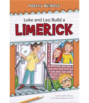 Luke and Leo Build a Limerick