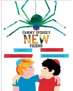 Sammy Spider’s New Friend
