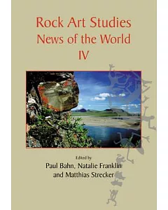 Rock Art Studies: News of the World IV