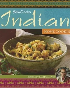 Betty Crocker’s Indian Home Cooking