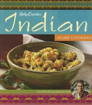 Betty Crocker’s Indian Home Cooking