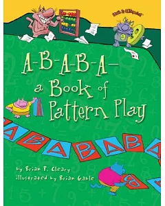 A-b-a-b-a—a Book of Pattern Play