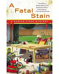 A Fatal Stain: A Daring Finds Mystery