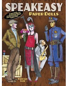 Speakeasy Paper Dolls: Fabulous Flappers & More from the Roaring Twenties
