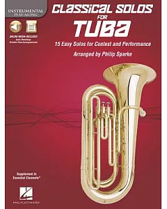Classical Solos for Tuba: 15 Easy Solos for Contest and Performance