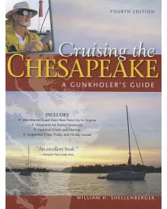 Cruising the Chesapeake: A Gunkholer’s Guide