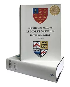 Sir Thomas Malory the Morte Darthur
