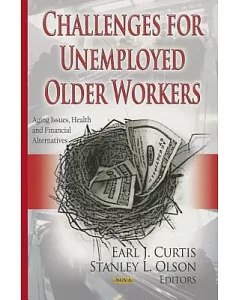 Challenges for Unemployed Older Workers