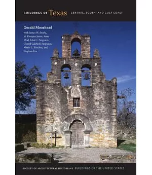 Buildings of Texas: Central, South, and Gulf Coast